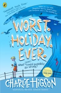 Worst Holiday Ever by Charlie Higson