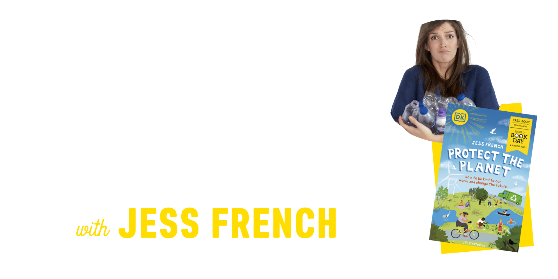 Protect the Planet with Jess French