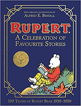 Rupert Bear - A Celebration of Favourite Stories