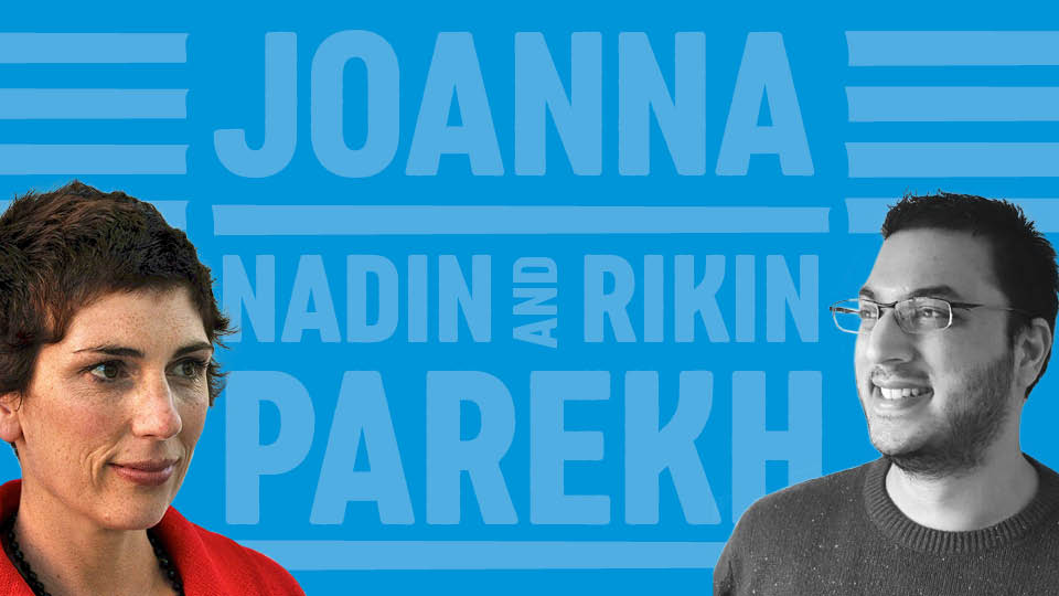 Joanna Nadin & Rikin Parekh