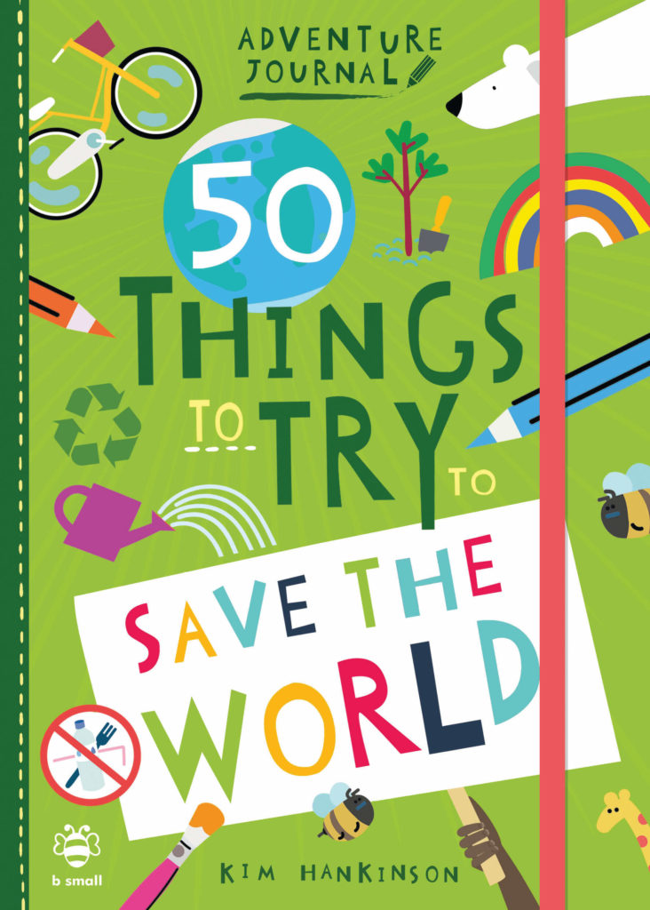 50 Things to Try To Save the World