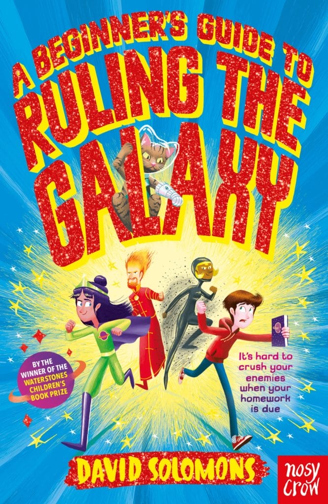 A Beginner’s Guide to Ruling the Galaxy