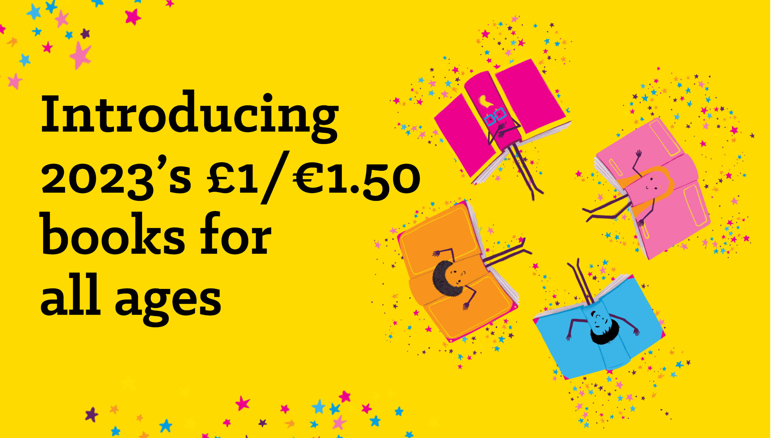 Introducing 2023's £1/€1.50 books for all ages