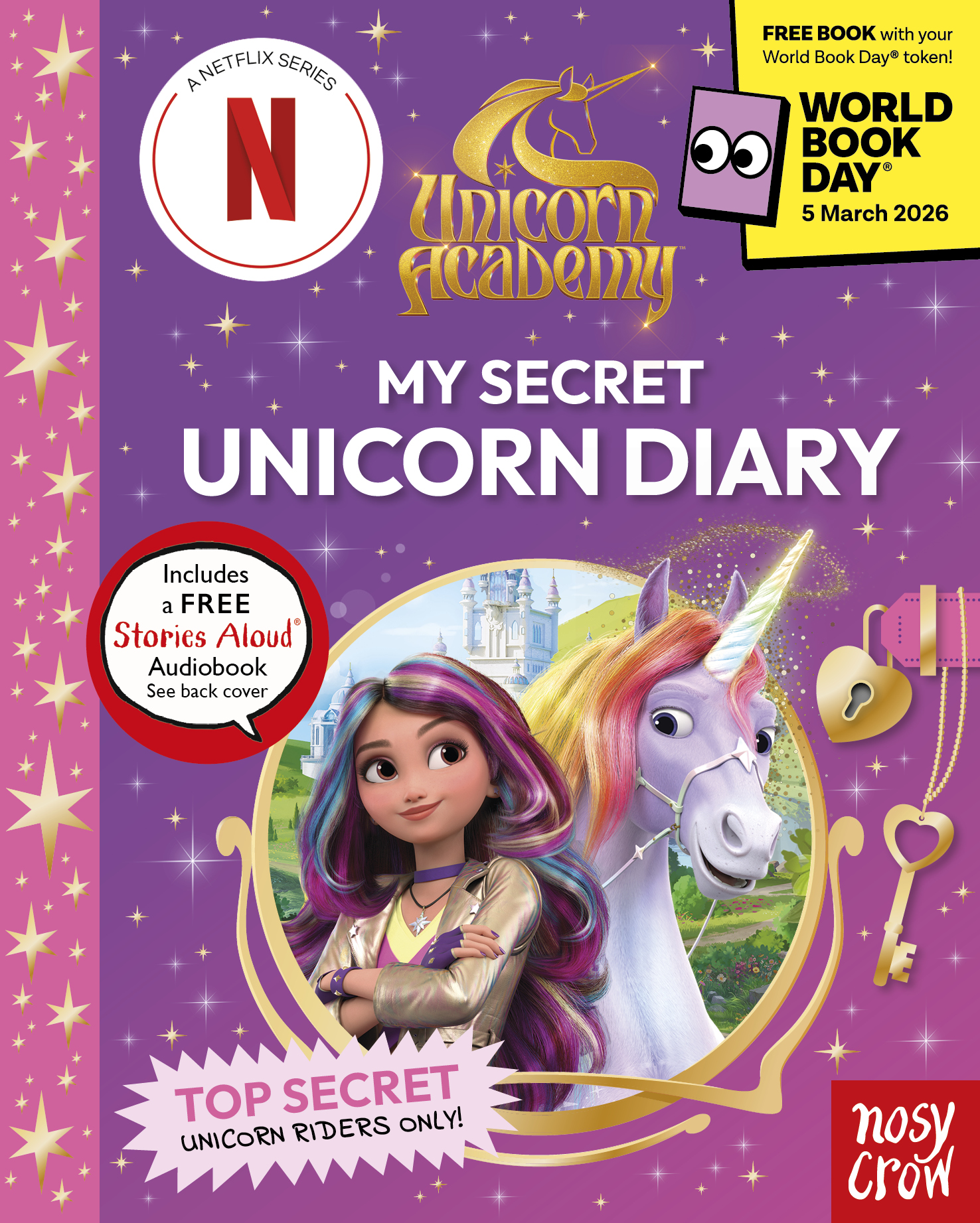 A colorful book cover for "My Secret Unicorn Diary" from Unicorn Academy, featuring a girl with purple hair and a white unicorn. The design includes stars, a castle, and symbols of secrecy. It also mentions a free audiobook.