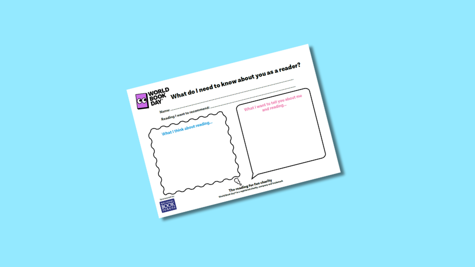World Book Day activity sheet with spaces for readers to fill in their thoughts about books and reading preferences, set against a blue background.