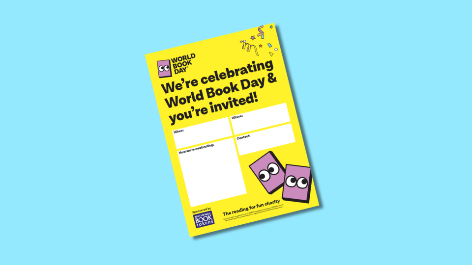 Yellow World Book Day poster with spaces to fill out event details. Features a playful book character with eyes, and decorative elements, against a blue background.