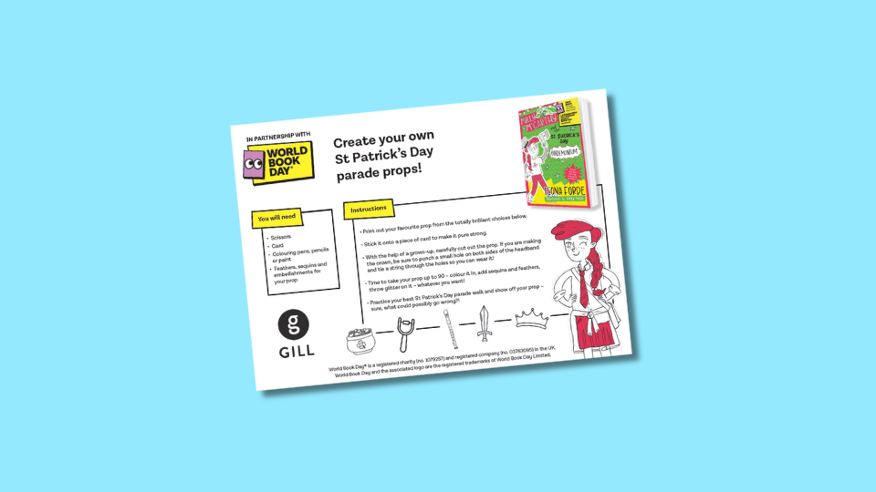 Sheet showing dressing up ideas for Milly McCarthy and the St Patrick’s Day Pandemonium including a prop-making guide with materials list and instructions.
