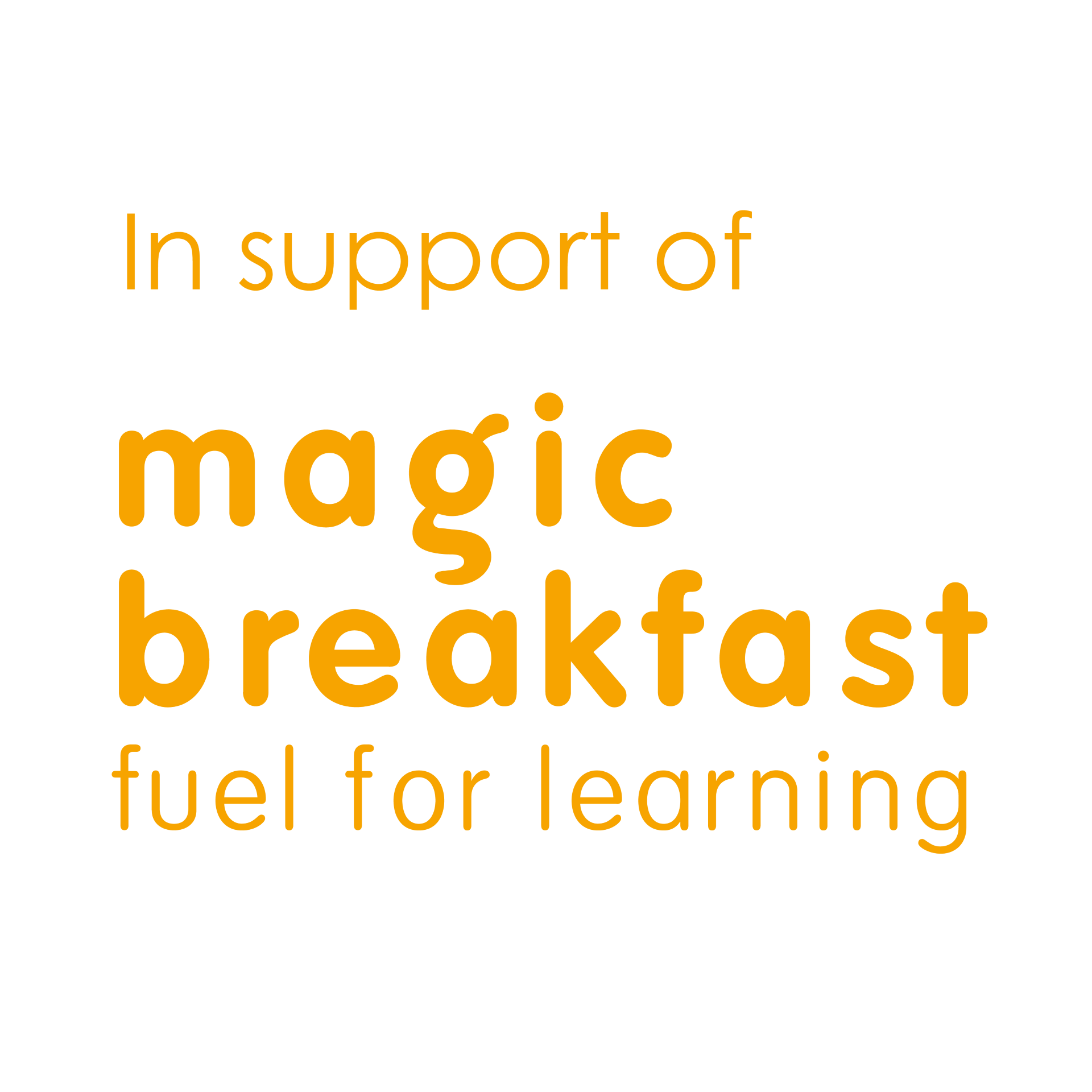 Orange background with text, "In support of Magic Breakfast, fuel for learning."