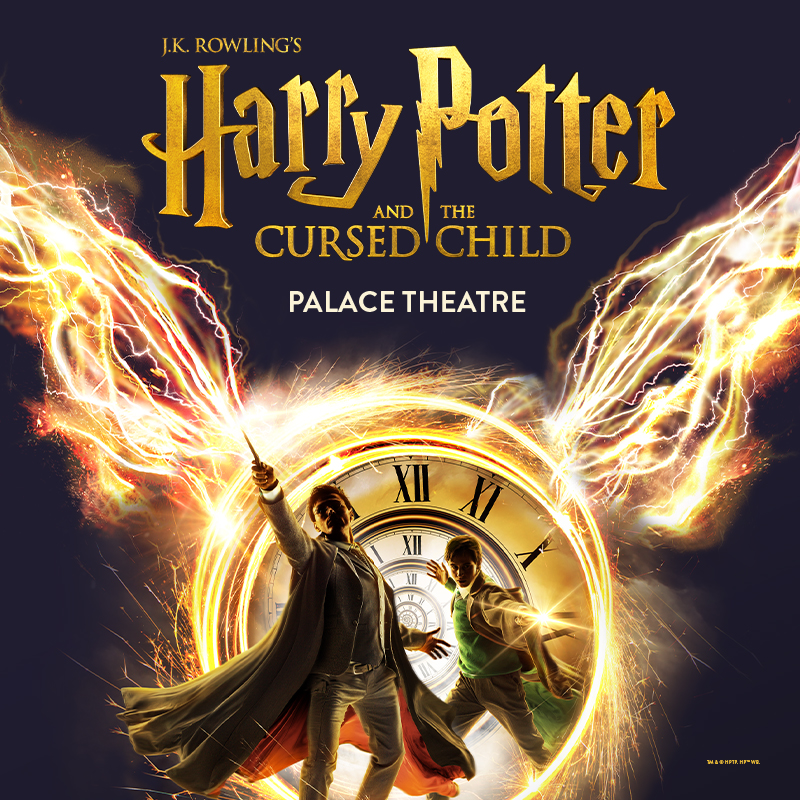 Poster for "Harry Potter and the Cursed Child" at the Palace Theatre, featuring dramatic lightning and magic emanating from wands, with characters in front of a large clock face.