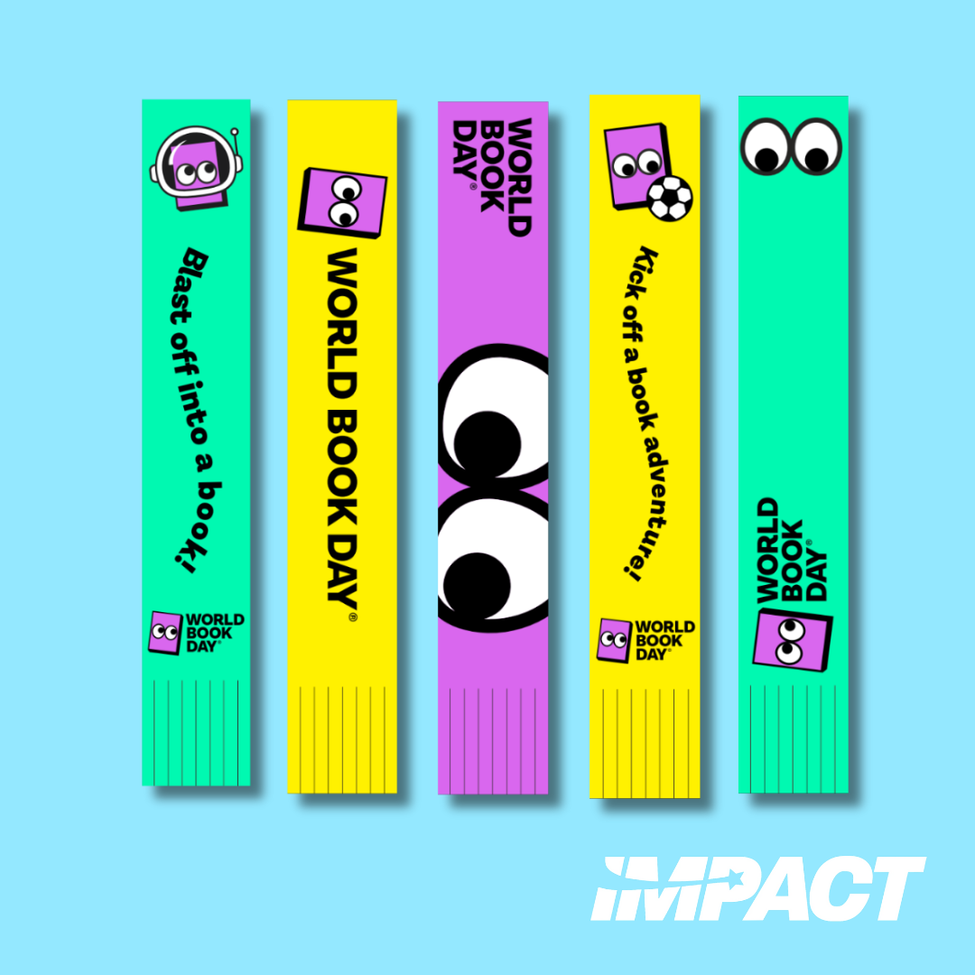 Colourful World Book Day bookmarks with quirky eye designs and slogans like "Blast off into a book" and "Kick off a book adventure".