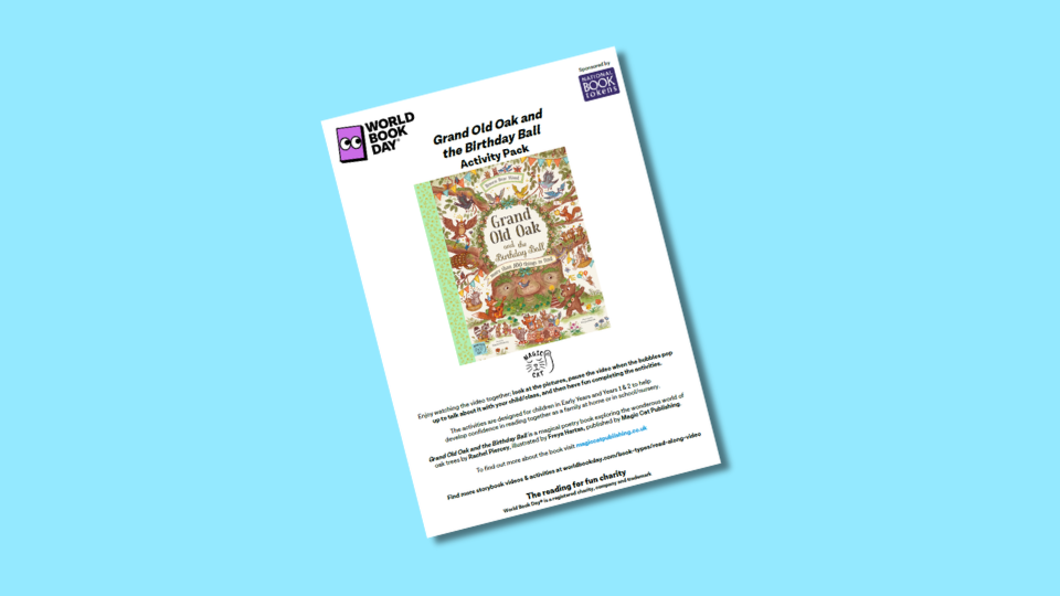 Activity pack cover for "Grand Old Oak and the Birthday Ball" from World Book Day, featuring a colourful forest theme and text explaining related activities.
