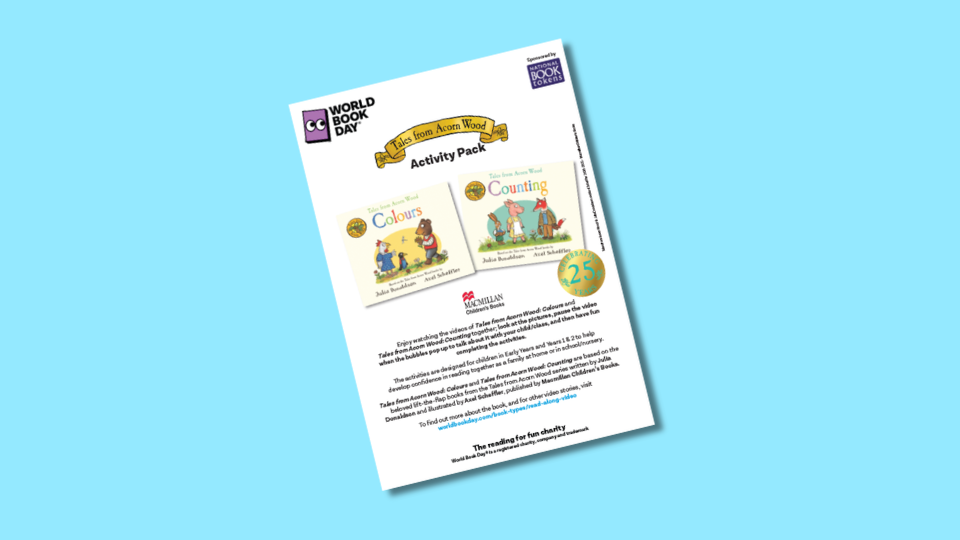 World Book Day activity pack cover featuring "Tales from Acorn Wood" books, "Colours" and "Counting" by Julia Donaldson and Axel Scheffler. The design includes logos and a promotional text about educational activities.